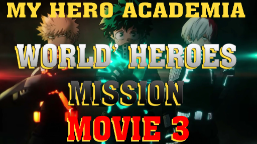 My Hero Academia 2 Movie (Two Heroes & Heroes Rising) ~ All Region ~  English Ver