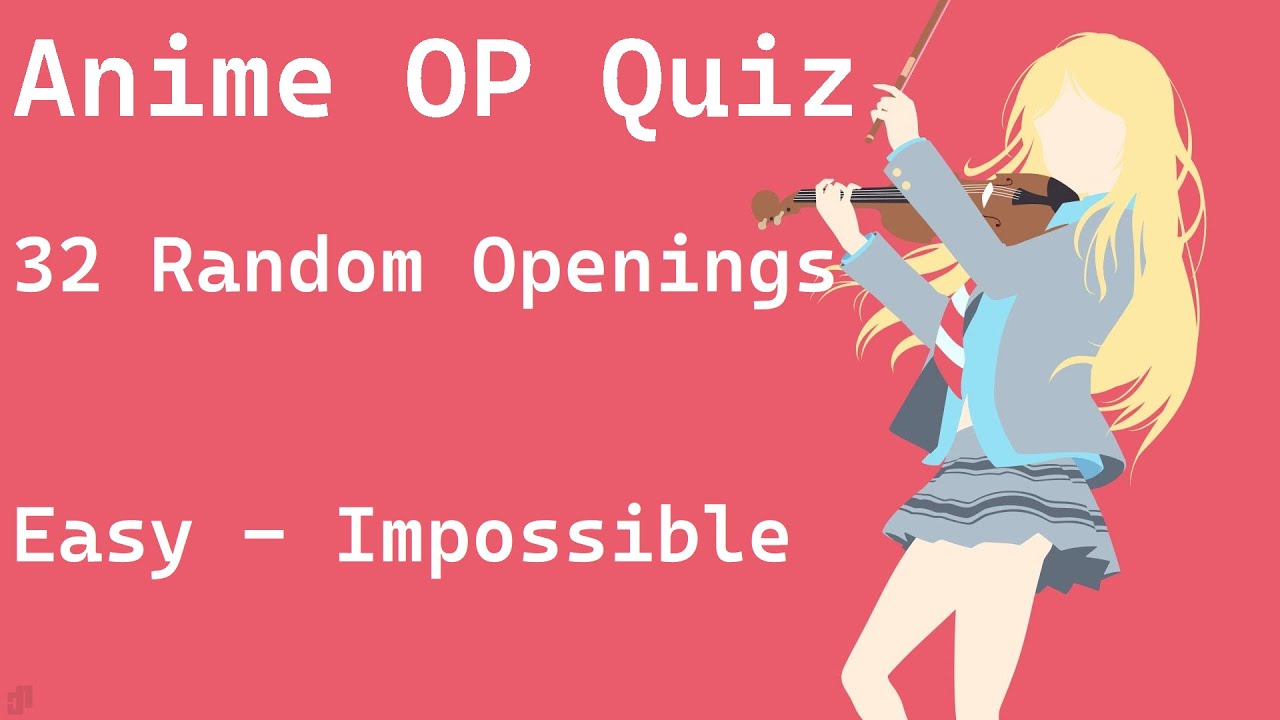 ANIME OPENING QUIZ - PRE CHORUS EDITION - 25 OPENINGS + 5 BONUS ROUNDS -  BiliBili