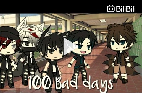 100 Bad Days~, GLMV