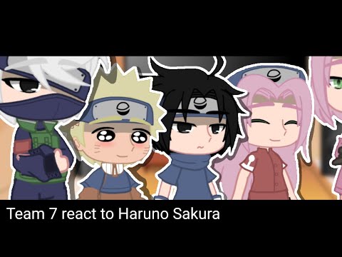 Team 7+ Uchiha Sakura react Sakura Haruno (Naruto's friends react sakura  pt2) 