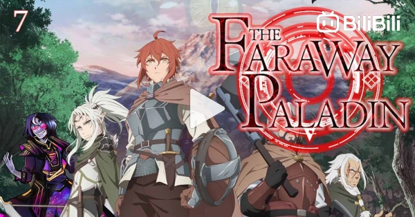 Watch The Faraway Paladin Episode 10 Online - Renowned Glory