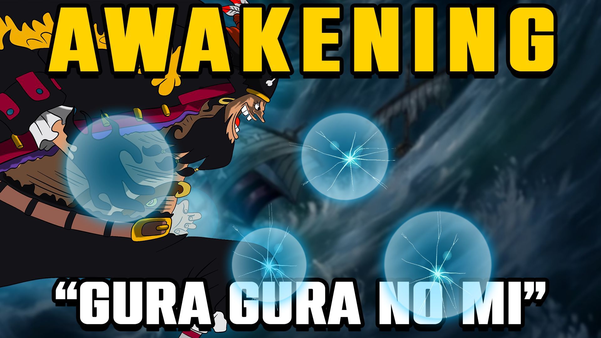 Gura Gura - One Piece