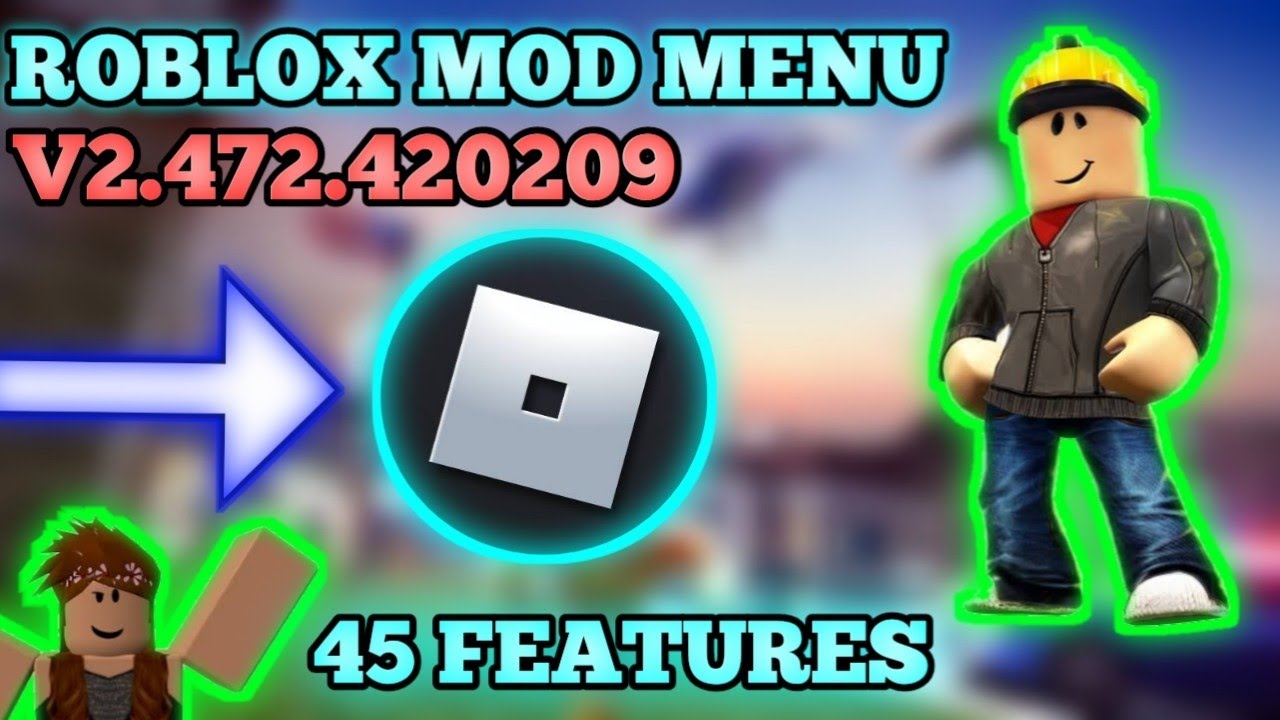 Roblox Mod Menu V2.529.366 With 87 Features UNLIMITED ROBUX 100