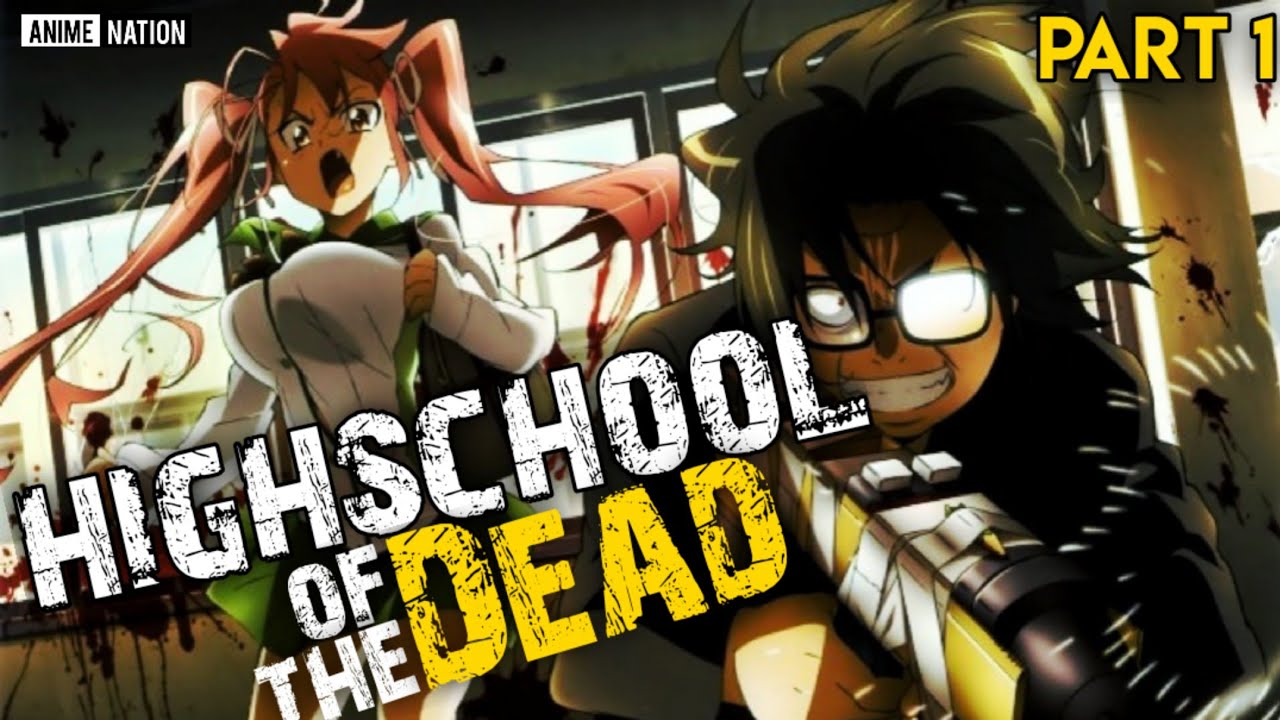 Highschool Of The Dead, HOTD Hindi Explanation