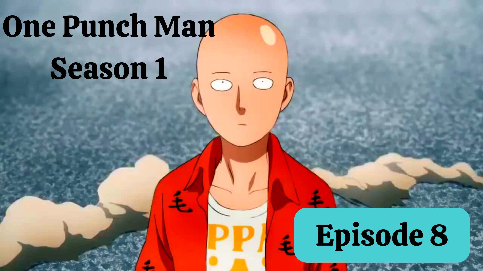 One punch man on sale episode 8 season 1