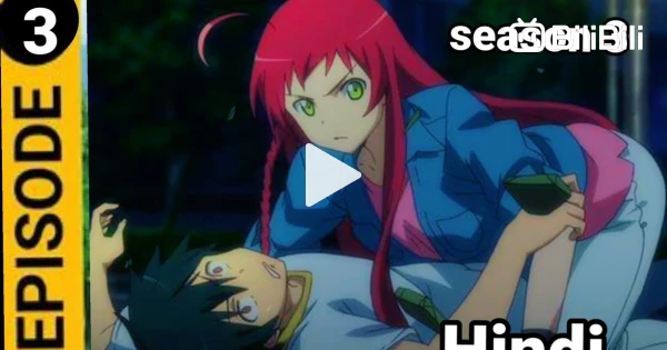The Devil Is A Part timer Season 3 Episode 3 Explained in HINDI