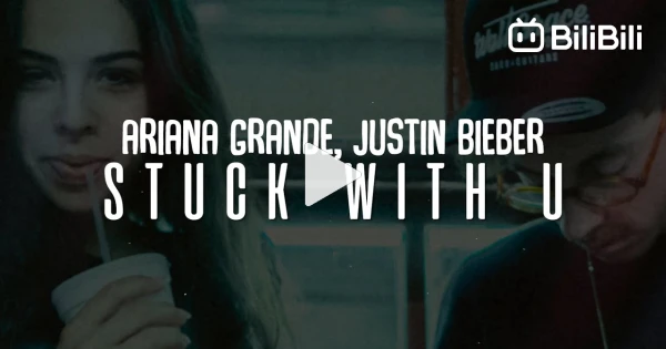 ( 1 HOUR ) Ariana Grande Stuck with U Lyrics ft Justin Bieber